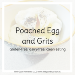 Poached Egg and Grits